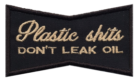 Bro0403 Plastic shits don't leak oil